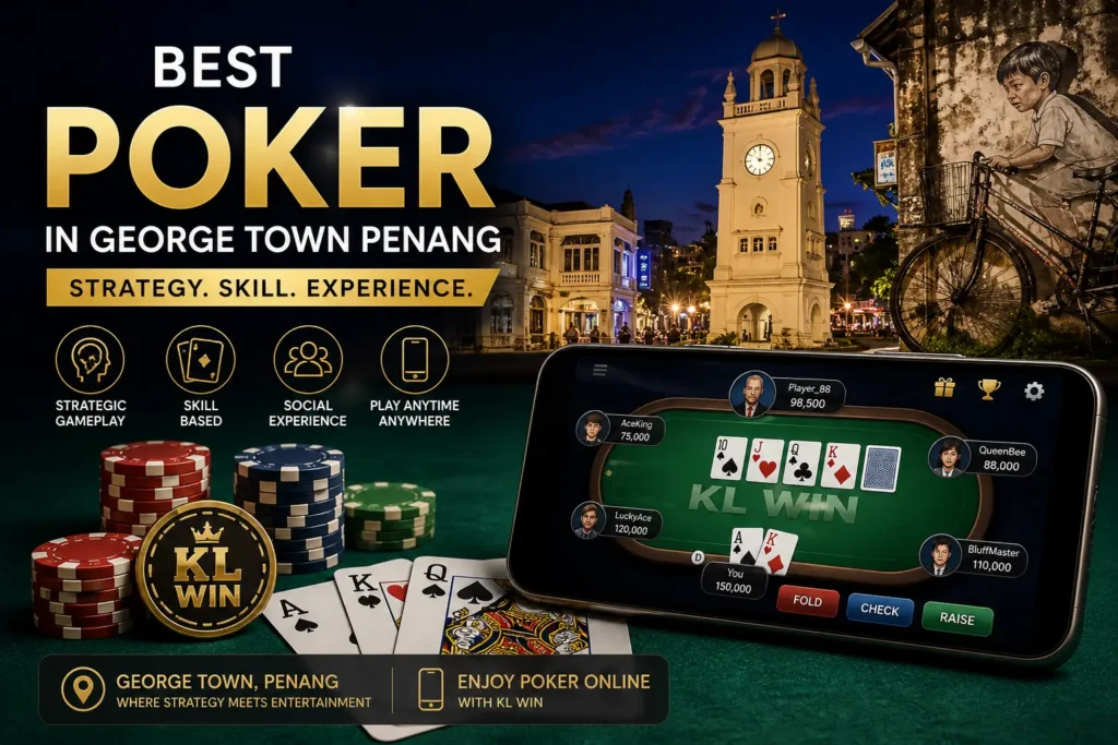 poker in george town penang
